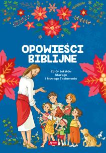 OPOWIEŚCI BIBLIJNE - uszkodzone. Autor: Opracowanie zbiorowe. Multiszop.pl Okładka książki OPOWIEŚCI BIBLIJNE - uszkodzone