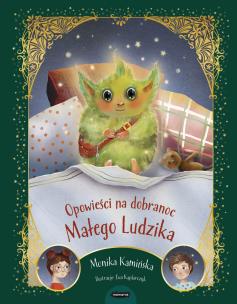 Okładka książki Opowieści na dobranoc Małego Ludzika