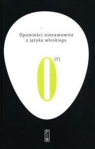 Opowieści niesamowite z języka włoskiego. Autor: wielu autorów. Multiszop.pl Okładka książki Opowieści niesamowite z języka włoskiego