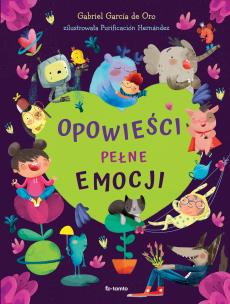 Opowieści pełne emocji. Autor: Gabriel García de Oro. Multiszop.pl Okładka książki Opowieści pełne emocji
