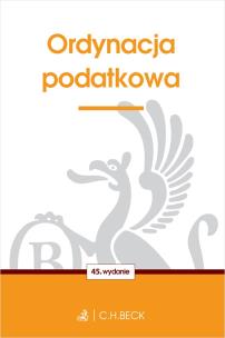 Ordynacja podatkowa. Autor: Opracowanie zbiorowe. Multiszop.pl Okładka książki Ordynacja podatkowa