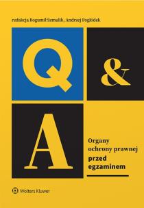 Organy ochrony prawnej. Przed egzaminem. Autor: Bogumił Szmulik, Andrzej Pogłódek. Multiszop.pl Okładka książki Organy ochrony prawnej. Przed egzaminem
