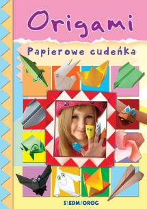 Okładka książki Origami. Papierowe cudeńka