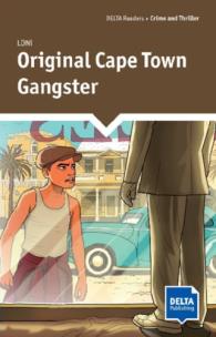 Original Cape Town Gangster. Autor: Loni. Multiszop.pl Okładka książki Original Cape Town Gangster