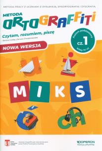 Ortograffiti SP 4-6 MIKS ZP cz.1. Autor: Chwastniewska Danuta, Renata Czabaj. Multiszop.pl Okładka książki Ortograffiti SP 4-6 MIKS ZP cz.1