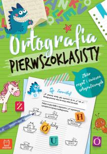 Ortografia pierwszoklasisty w.3. Autor: Bator Agnieszka. Multiszop.pl Okładka książki Ortografia pierwszoklasisty w.3