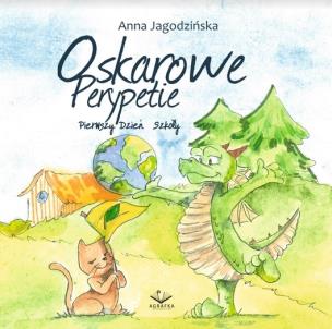 Oskarowe Perypetie. Autor: Anna Jagodzińska. Multiszop.pl Okładka książki Oskarowe Perypetie