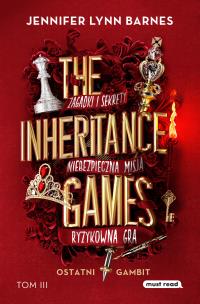 Okładka książki Ostatni gambit. The Inheritance Games. Tom 3