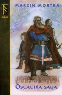 Okładka książki Ostatnia saga