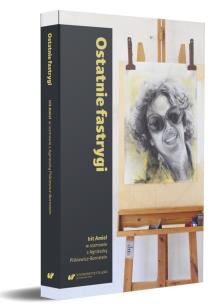 Ostatnie fastrygi. Autor: Amiel Irit, Agnieszka Piśkiewicz-Bornstein. Multiszop.pl Okładka książki Ostatnie fastrygi