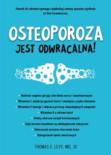 Okładka książki Osteoporoza jest odwracalna!