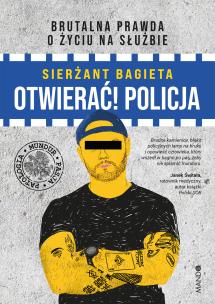 Otwierać! Policja. Autor: Sierżant Bagieta. Multiszop.pl Okładka książki Otwierać! Policja