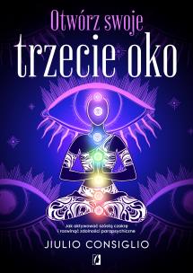 Okładka książki Otwórz swoje trzecie oko