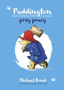 Okładka książki Paddington przy pracy