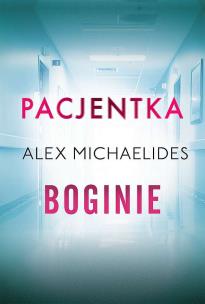 Pakiet Boginie / Pacjentka. Autor: Alex Michaelides. Multiszop.pl Okładka książki Pakiet Boginie / Pacjentka