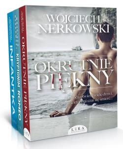 Pakiet Okrutnie piękny / Kryptonim Romeo / Infantka. Autor: Wojciech Nerkowski. Multiszop.pl Okładka książki Pakiet Okrutnie piękny / Kryptonim Romeo / Infantka