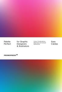 Okładka książki Palette Perfect for graphic designers & illustrators