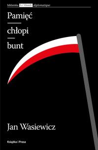 Okładka książki Pamięć Chłopi Bunt