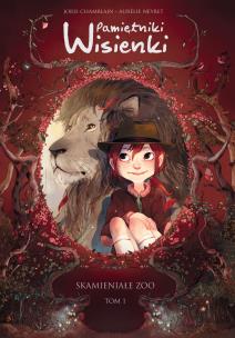 Pamiętniki Wisienki T.1 Skamieniałe zoo. Autor: Joris Chamblain. Multiszop.pl Okładka książki Pamiętniki Wisienki T.1 Skamieniałe zoo