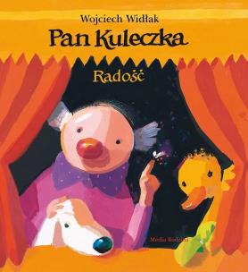 Okładka książki Pan Kuleczka. Radość