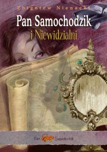 Pan Samochodzik i Niewidzialni. Autor: Nienacki Zbigniew. Multiszop.pl Okładka książki Pan Samochodzik i Niewidzialni