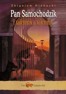 Pan Samochodzik i tajemnica tajemnic. Autor: Nienacki Zbigniew. Multiszop.pl Okładka książki Pan Samochodzik i tajemnica tajemnic