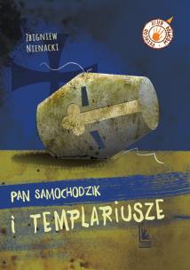 Pan Samochodzik i templariusze. Klub łowców przygód wyd. 13. Autor: Nienacki Zbigniew. Multiszop.pl Okładka książki Pan Samochodzik i templariusze. Klub łowców przygód wyd. 13