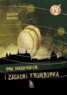 Pan Samochodzik i zagadki Fromborka. Autor: Nienacki Zbigniew. Multiszop.pl Okładka książki Pan Samochodzik i zagadki Fromborka