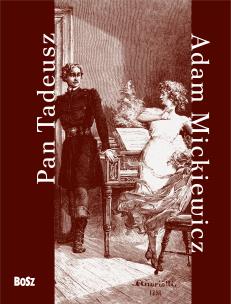 Pan Tadeusz. Autor: Adam Mickiewicz. Multiszop.pl Okładka książki Pan Tadeusz
