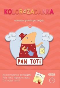 Okładka książki Pan Toti 4 Kolorozadanka. Czas