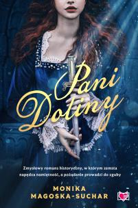 Pani Doliny. Autor: Monika Magoska-Suchar. Multiszop.pl Okładka książki Pani Doliny