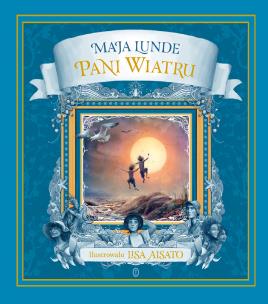 Pani Wiatru. Autor: Maja Lunde. Multiszop.pl Okładka książki Pani Wiatru