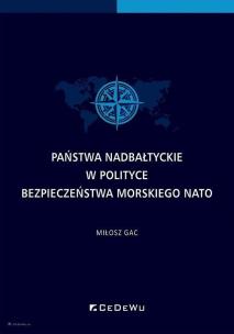 Okładka książki Państwa nadbałtyckie w polityce bezpieczeństwa..