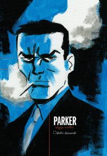 Parker tom 2. Autor: Cooke Darwyn, Stark Richard. Multiszop.pl Okładka książki Parker tom 2
