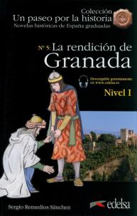 Okładka książki Paseo por la historia: La rendicion de Granada