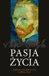 Pasja życia. Autor: Stone Irving. Multiszop.pl Okładka książki Pasja życia