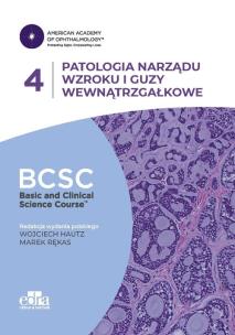 Opakowanie Patologia narządu wzroku i guzy wewnątrzgałkowe. BCSC 4. SERIA BASIC AND CLINICAL SCIENCE COURSE