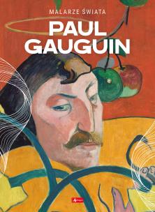 Paul Gauguin. Autor: Opracowanie zbiorowe. Multiszop.pl Okładka książki Paul Gauguin
