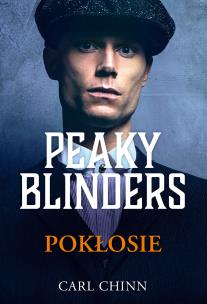 Okładka książki Peaky Blinders. Pokłosie