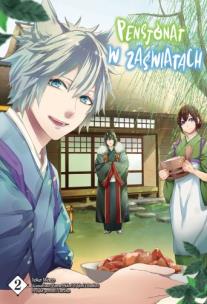 Pensjonat w zaświatach. Tom 2. Autor: Loca Waco, Midori Yuma, Laruha. Multiszop.pl Okładka książki Pensjonat w zaświatach. Tom 2