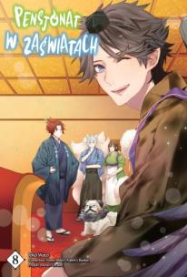 Pensjonat w zaświatach. Tom 8. Autor: Loca Waco, Midori Yuma, Laruha. Multiszop.pl Okładka książki Pensjonat w zaświatach. Tom 8