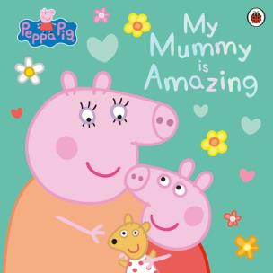 Opakowanie Peppa Pig: My Mummy is Amazing