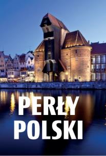 Perły Polski. Autor: Monika Korolczuk. Multiszop.pl Okładka książki Perły Polski