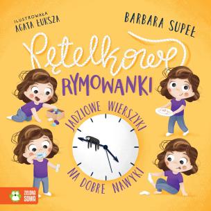 Okładka książki Pętelkowe rymowanki. Jadziowe wierszyki na dobre..