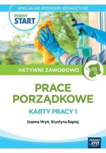 Pewny start Aktywni zawodowo Prace porządkowe KP 1. Autor: Joanna Hryń, Krystyna Rapiej, Gajda Robert. Multiszop.pl Okładka książki Pewny start Aktywni zawodowo Prace porządkowe KP 1