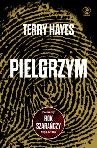 Pielgrzym. Autor: Hayes Terry. Multiszop.pl Okładka książki Pielgrzym