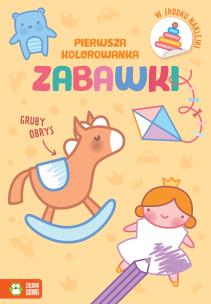 Okładka książki Pierwsza kolorowanka.Gruby obrys. Zabawki