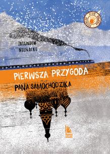 Pierwsza przygoda Pana Samochodzika. Autor: Zbigniew Nienadzki. Multiszop.pl Okładka książki Pierwsza przygoda Pana Samochodzika