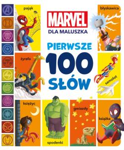 Okładka książki Pierwsze 100 słów. Marvel dla maluszka