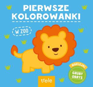 Okładka książki Pierwsze Kolorowanki W zoo